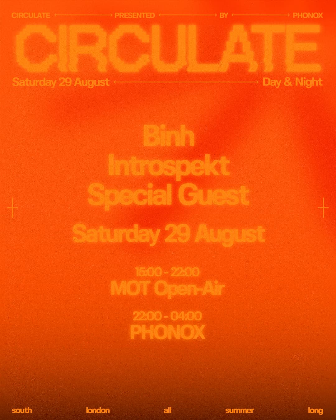 Phonox x MOT: CIRCULATE with Introspekt & Special Guests - Day & Night at Phonox