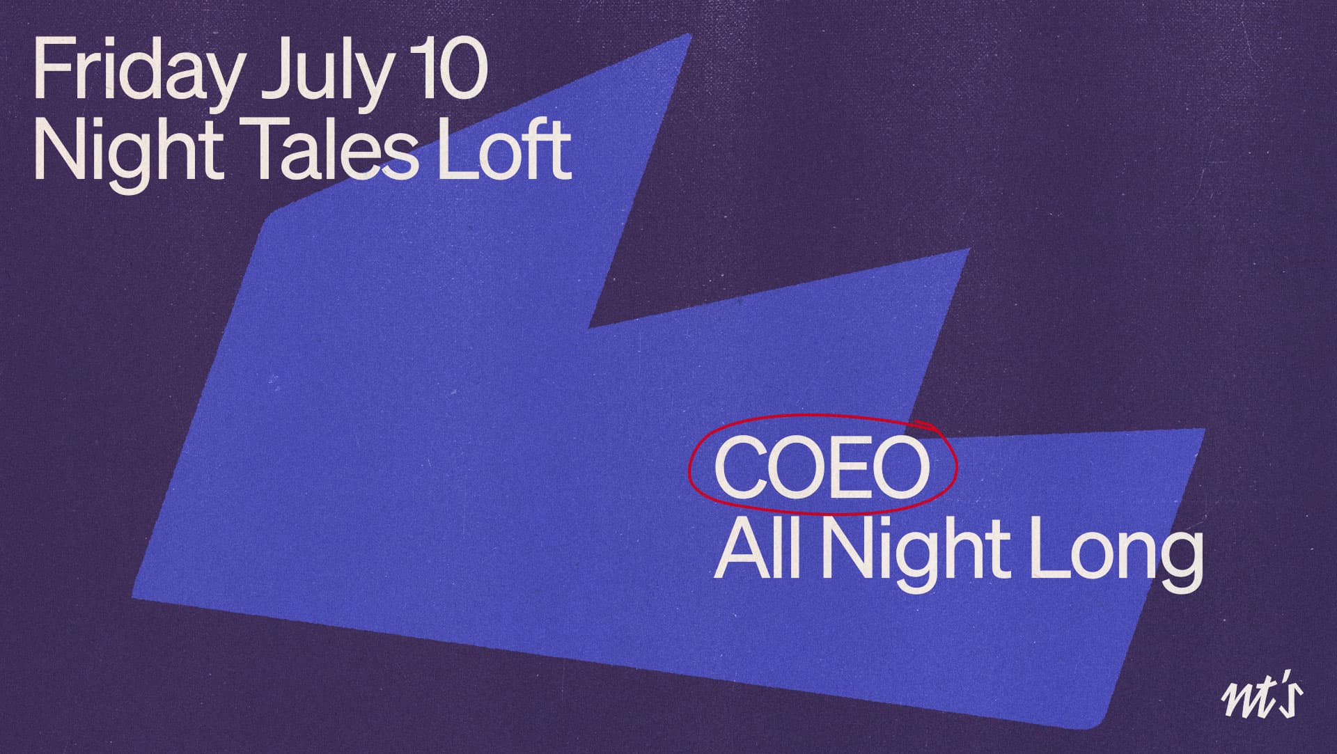 NT's Loft: COEO (All Night Long) at Night Tales Loft