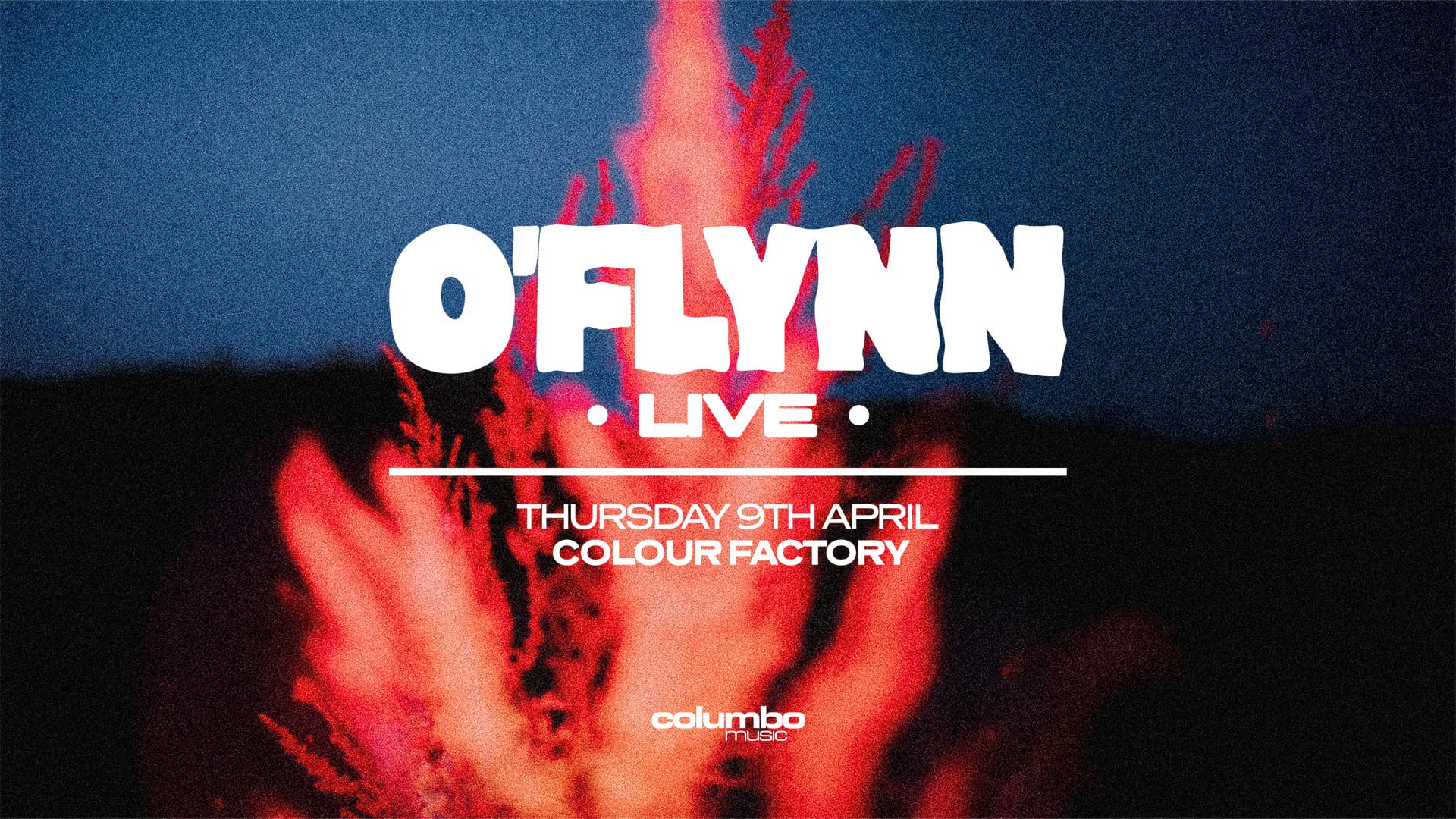 O'Flynn (Full Live Show), London at Colour Factory London