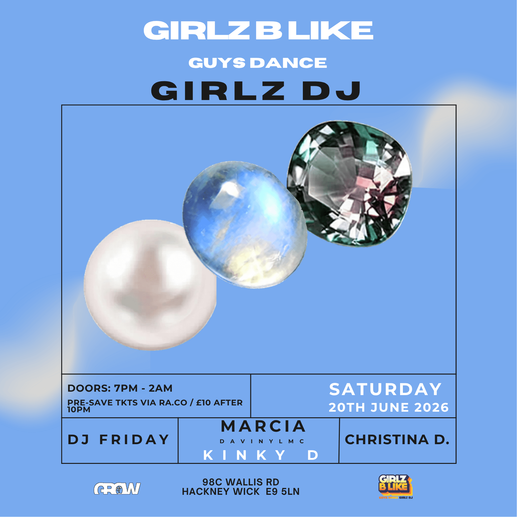 GIRLZ B LIKE: MARCIA DAVINYLMC // KINKY D // DJ FRIDAY // CHRISTINA D at Grow
