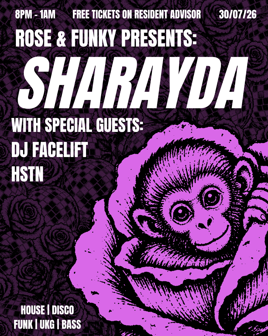 Rose & Funky presents: Sharayda, DJ Facelift, HSTN at The Rose & Monkey