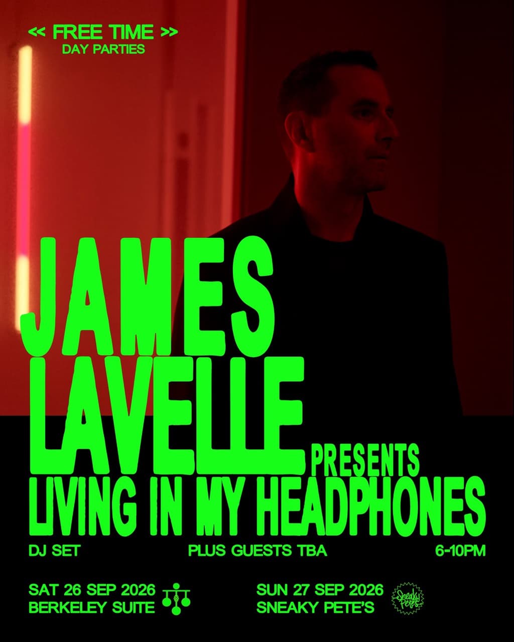 James Lavelle: Free Time - Edinburgh at Sneaky Pete's