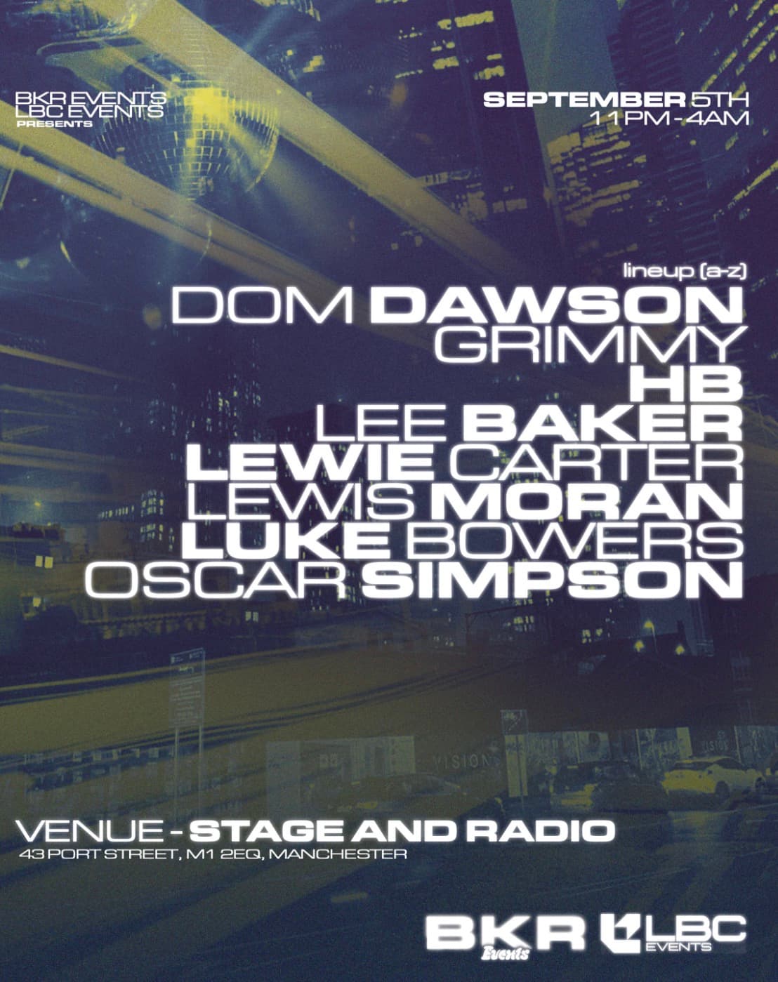 BKR EVENTS x LBC EVENTS at Stage And Radio