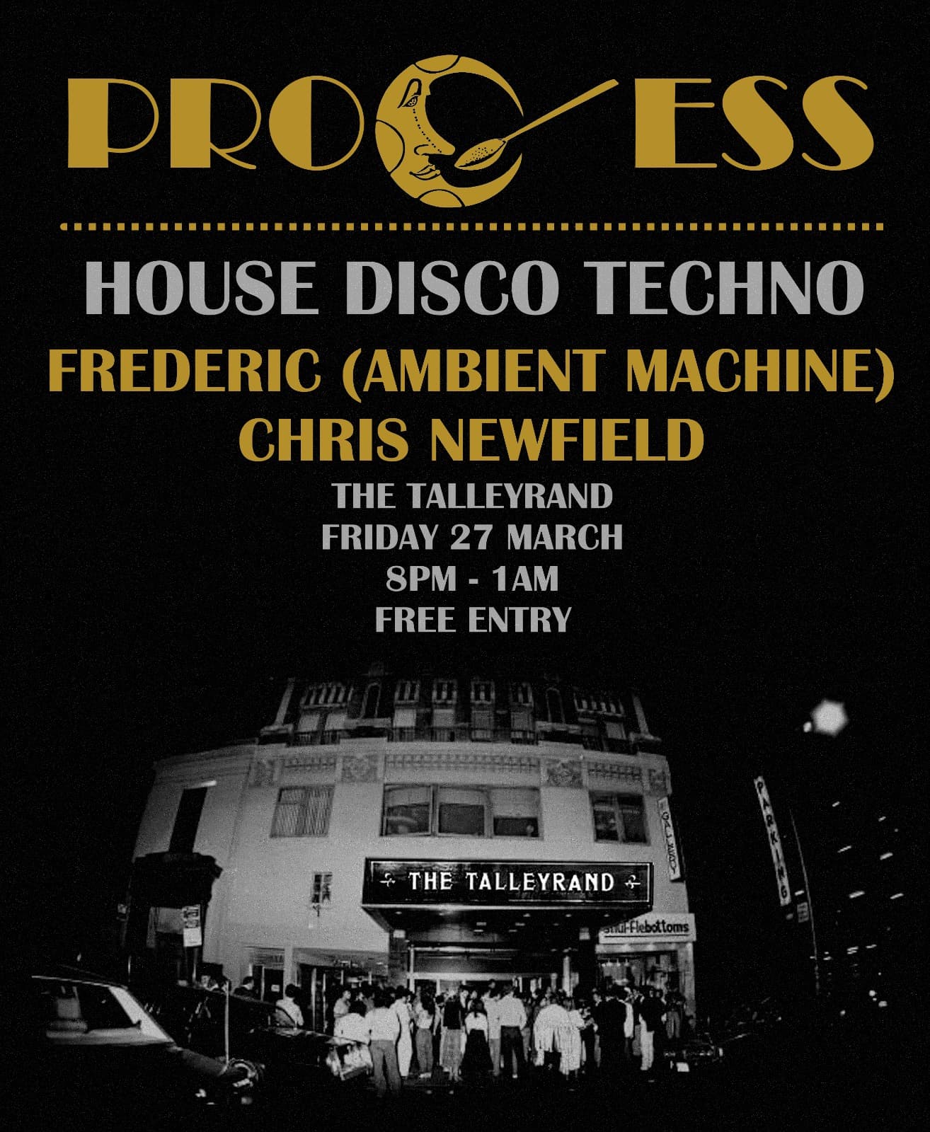 Process - Frederic and Chris Newfield at The Talleyrand