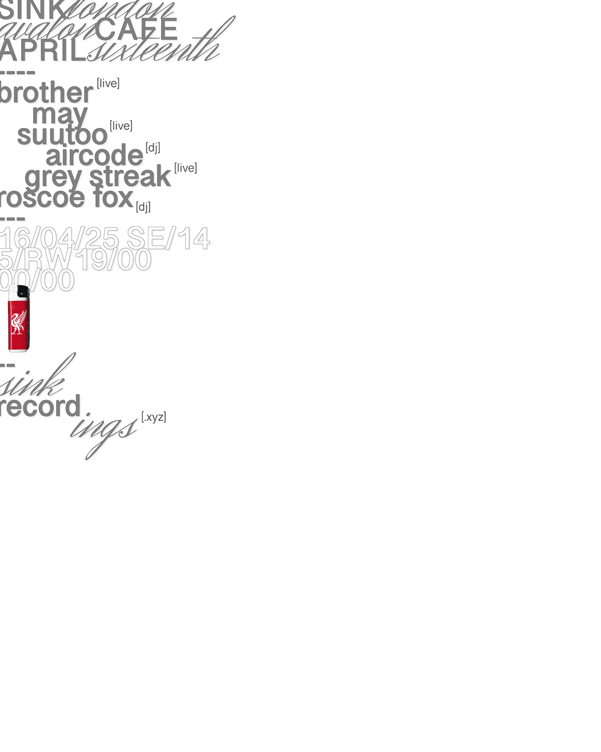 SINK LONDON: Brother May, Suutoo {live}, Aircode {dj], Grey Streak {live}, Roscoe Fox {dj} at Avalon Cafe Bermondsey