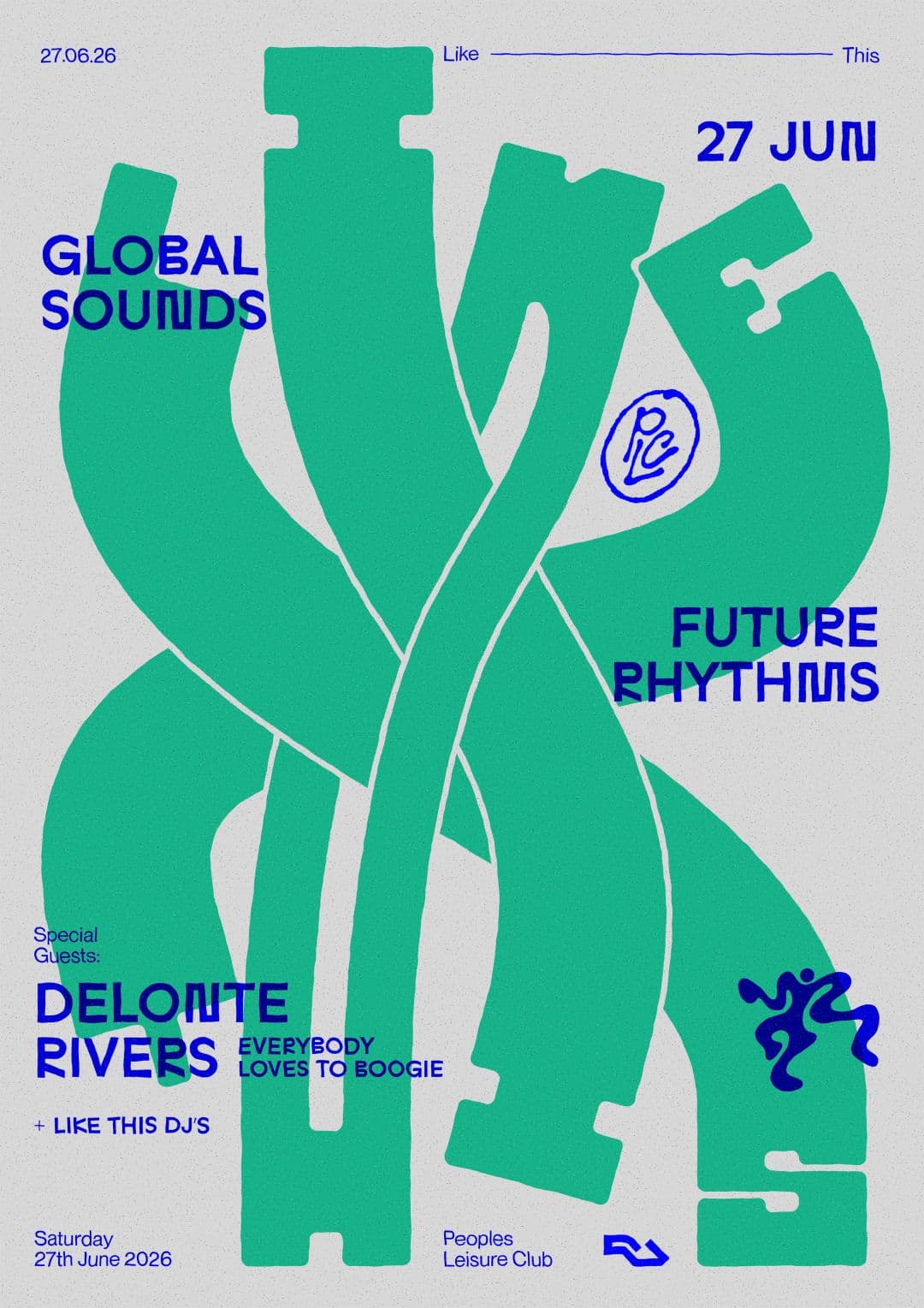 LIKE THIS #025 - Delonte Rivers / ELTB at People's Leisure Club