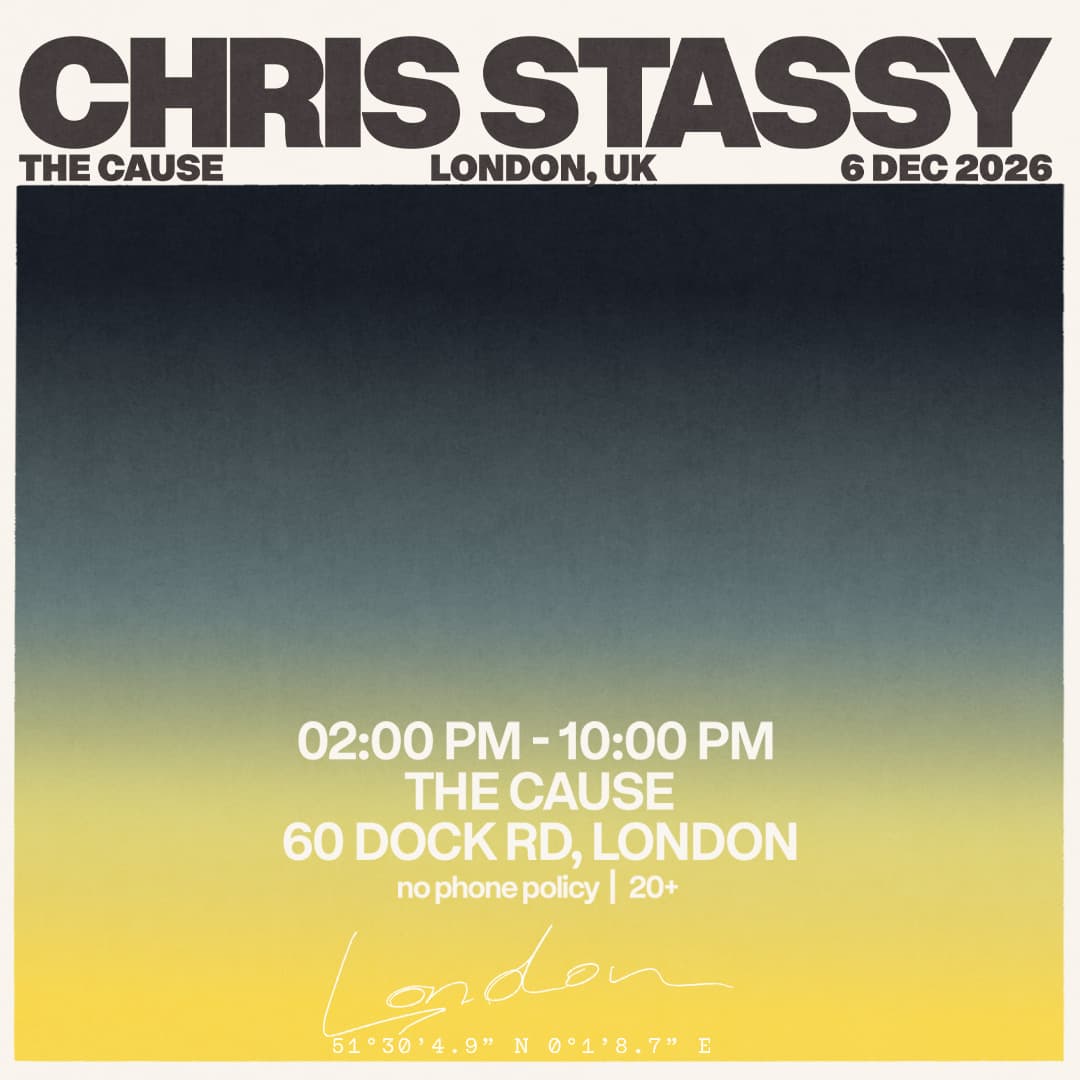 [SOLD OUT] CHRIS STASSY - LONDON WEEKENDER - The Cause