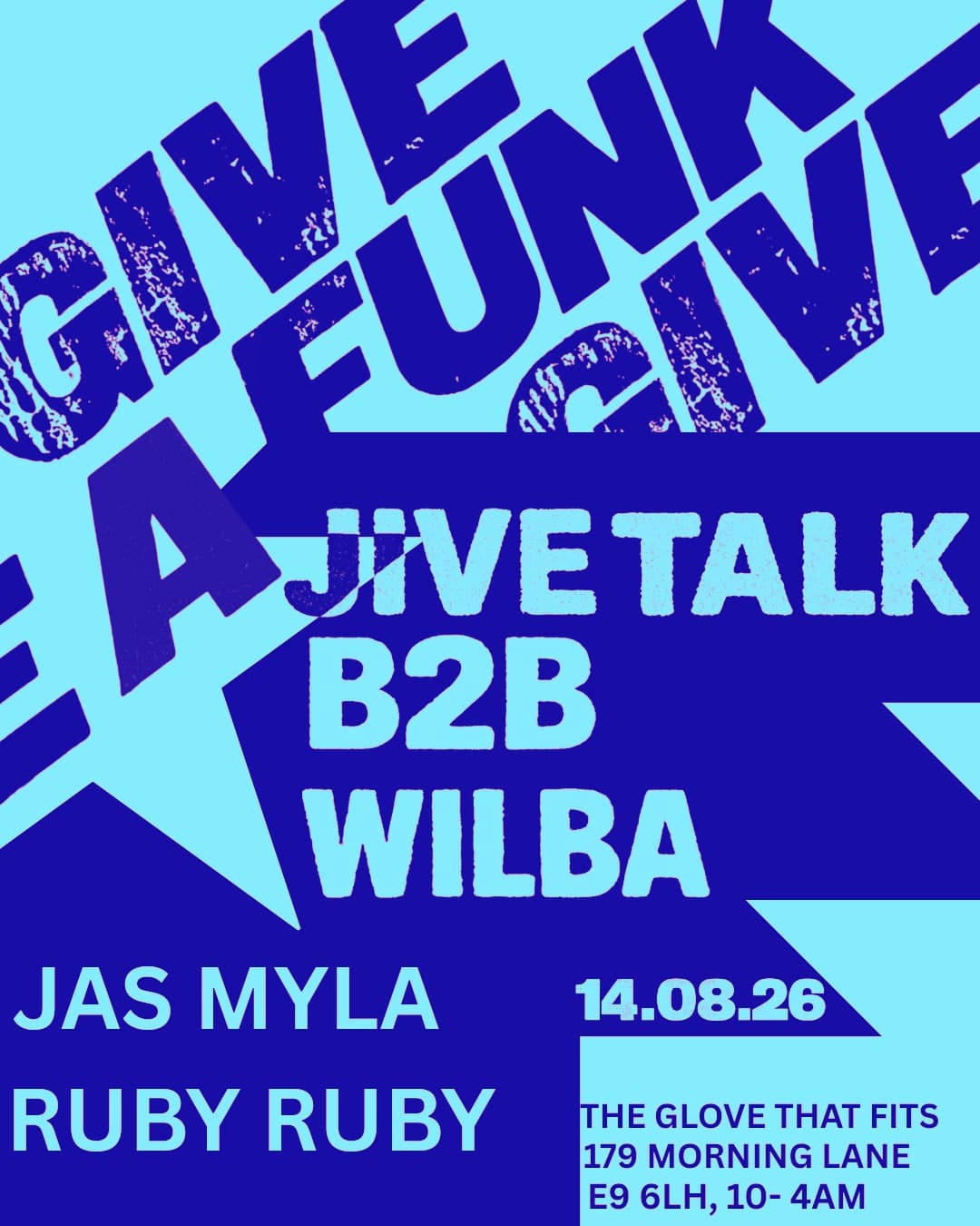 Give A Funk: Jive Talk B2B Wilba, Jas Myla & Ruby Ruby