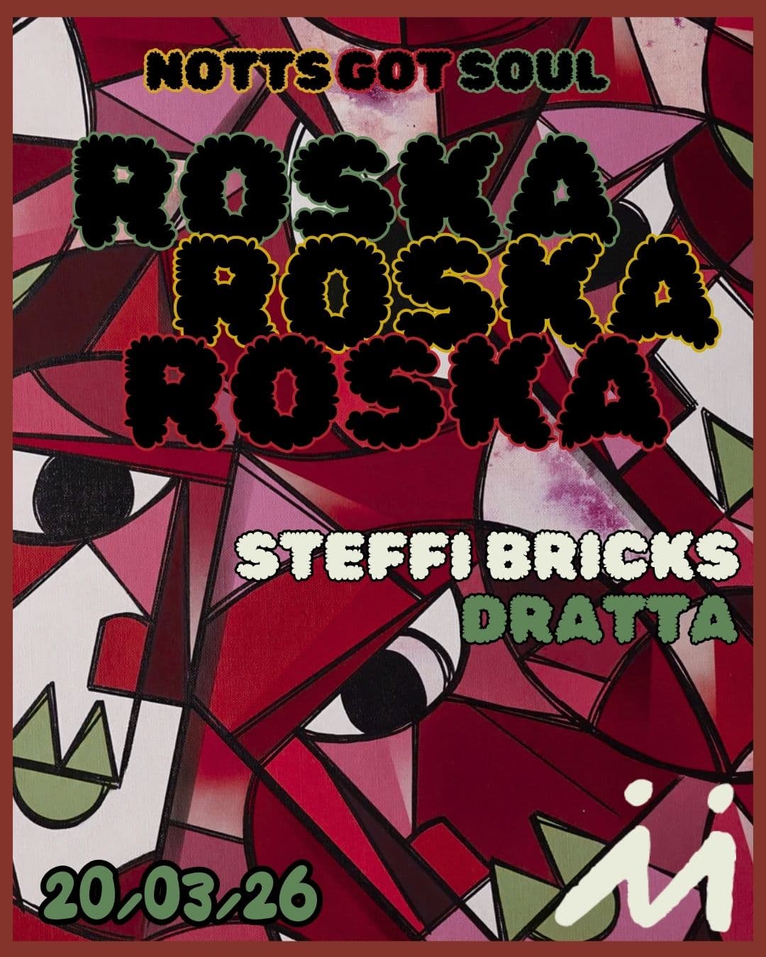 NottsGotSoul presents: Roska at The Model