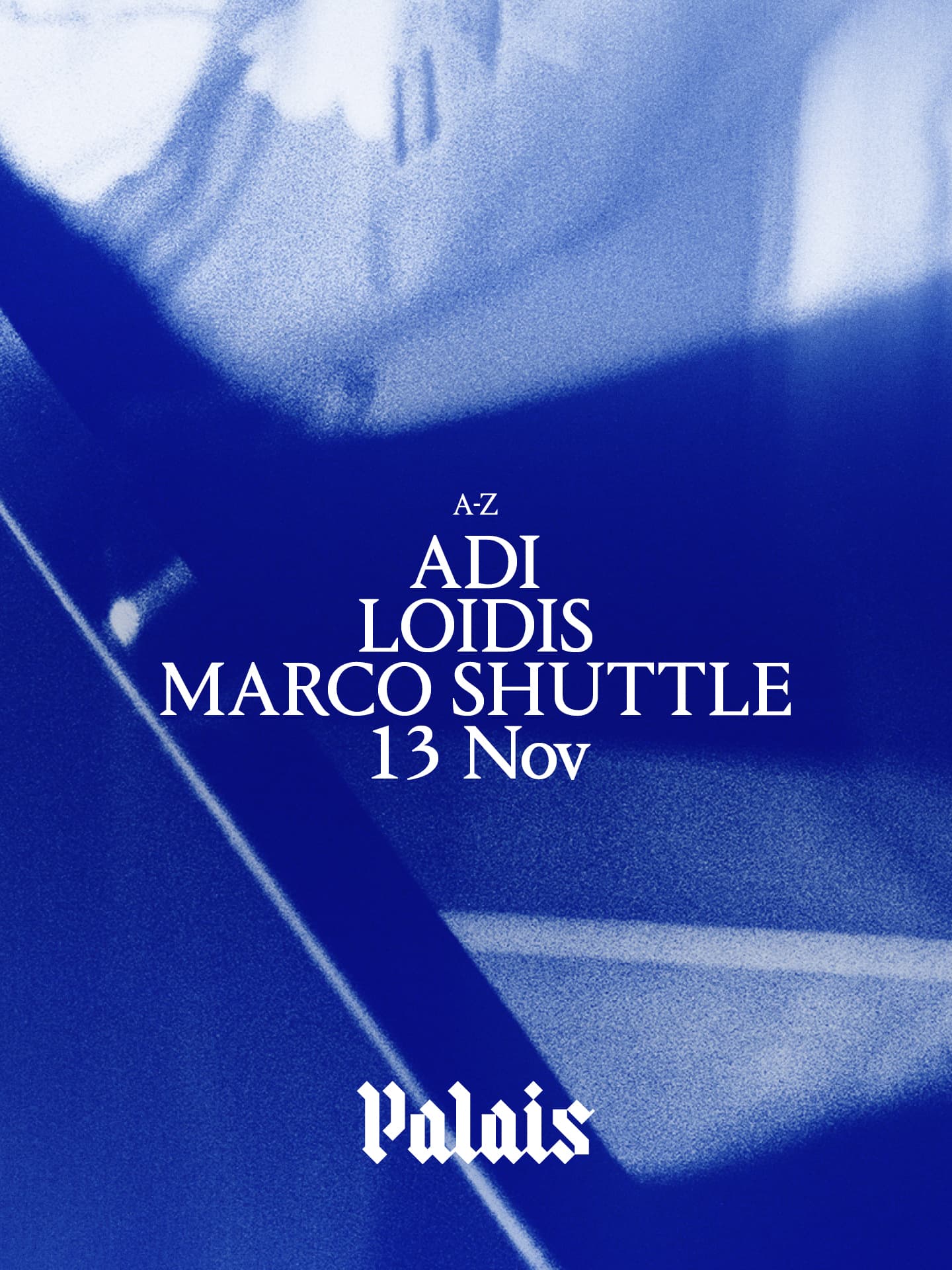 Palais: Adi, Loidis & Marco Shuttle at Palais