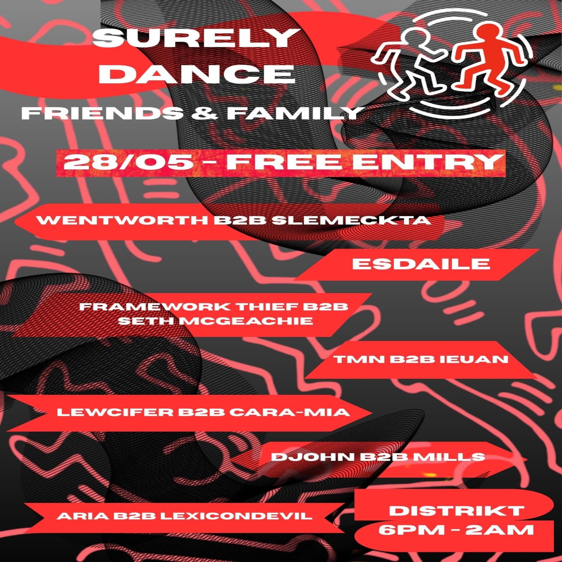 Surely Dance presents: SD Friends & Family at Distrikt