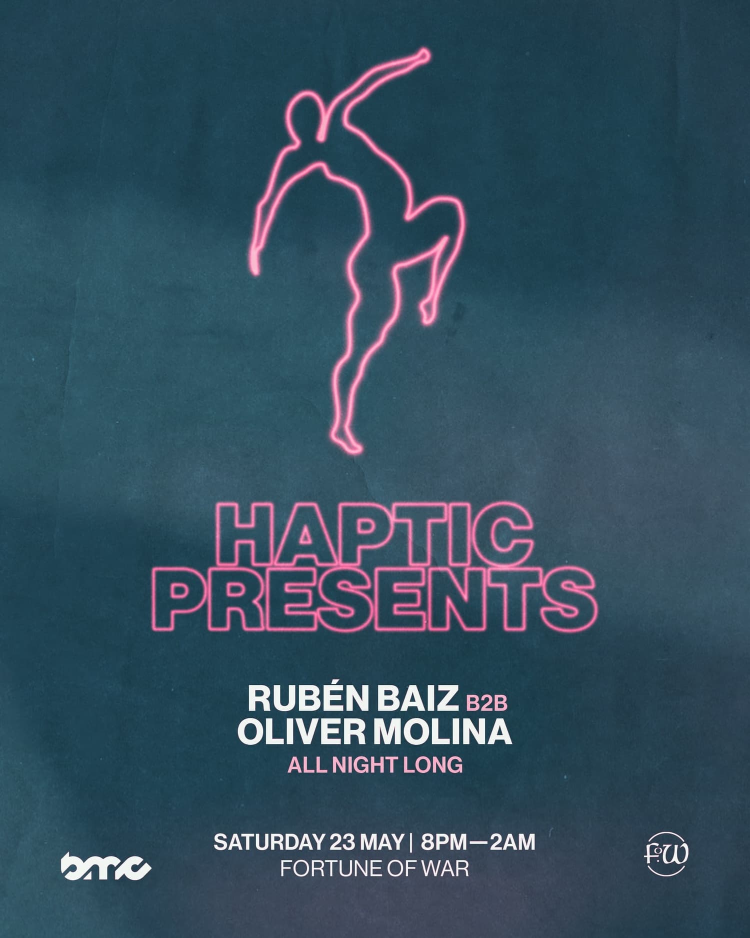 HAPTIC X BMC PRESENTS: ALL NIGHT LONG WITH at Fortune Of War