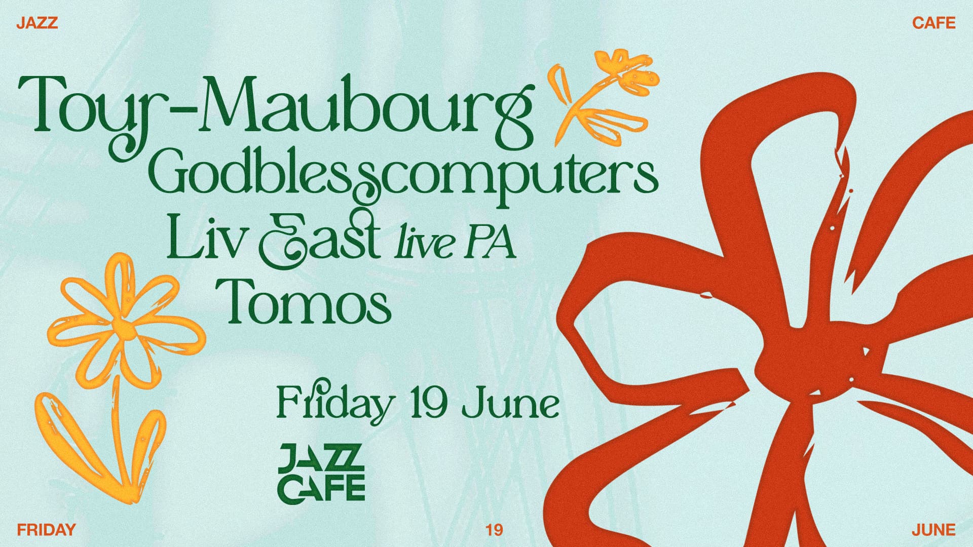 Tour-Maubourg, Godblesscomputers & Liv East (Live PA) at The Jazz Cafe