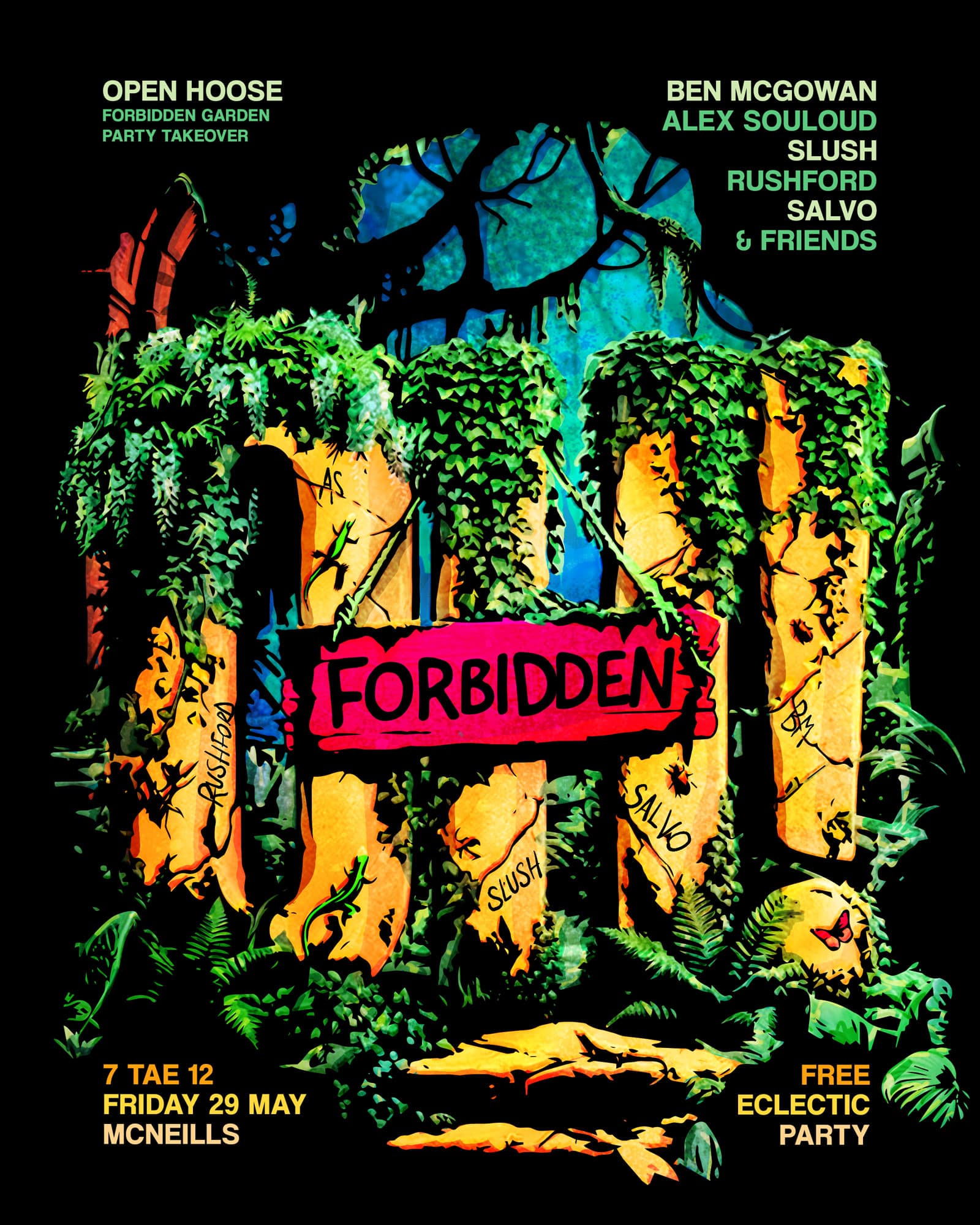 OH! So Forbidden (Open Hoose X Forbidden Garden Party) at McNeills
