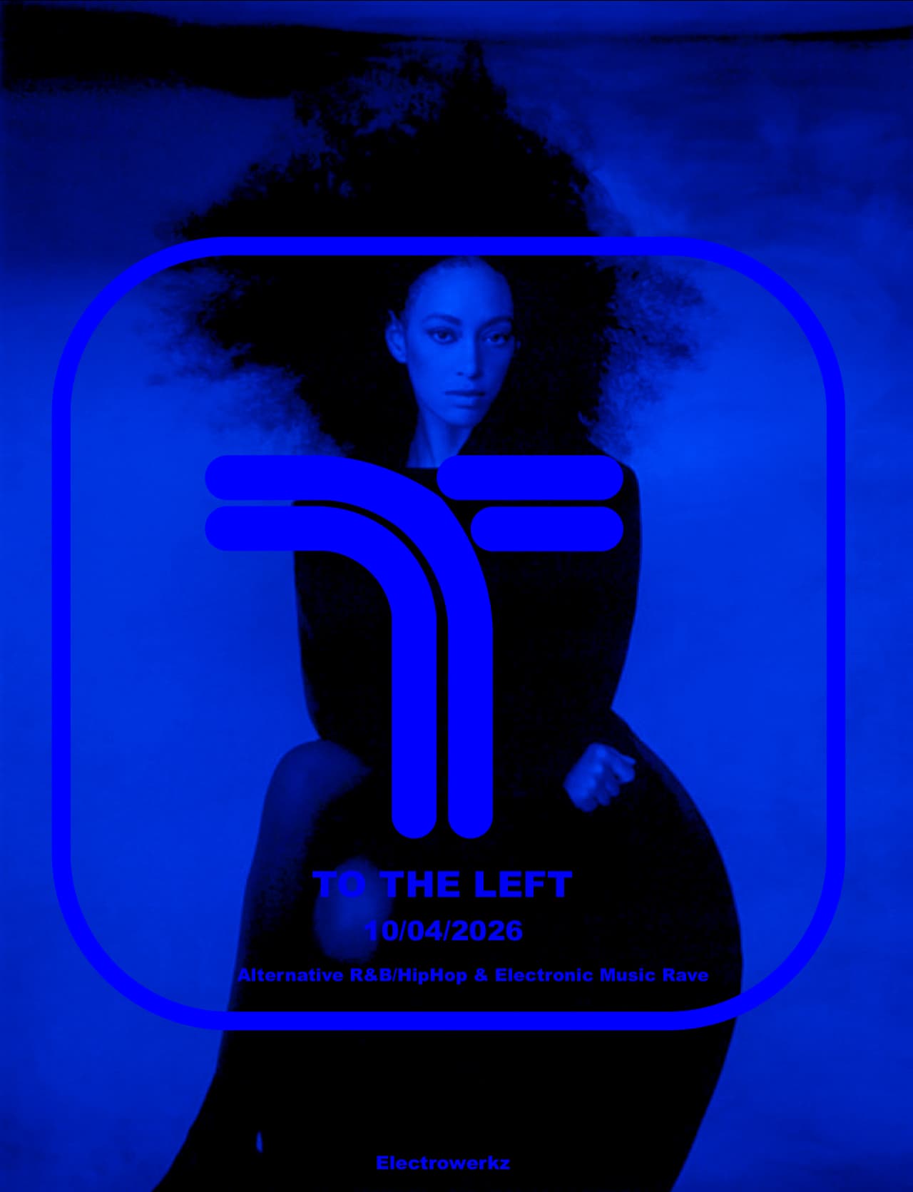 To The Left at ELECTROWERKZ