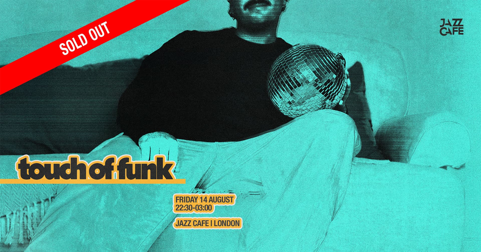 Touch of Funk at Jazz Cafe