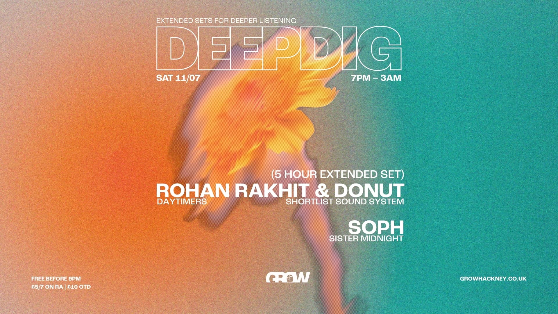 DeepDig - Rohan Rakhit & Donut (5 HR SET), Soph at Grow
