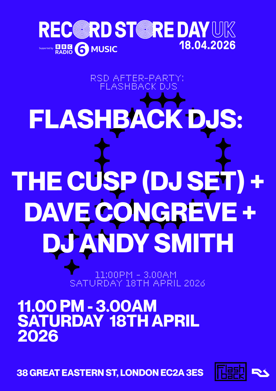 Flashback RSD After-Party: The Cusp (DJ Set) + Dave Congreve + DJ Andy Smith at The Old Blue East