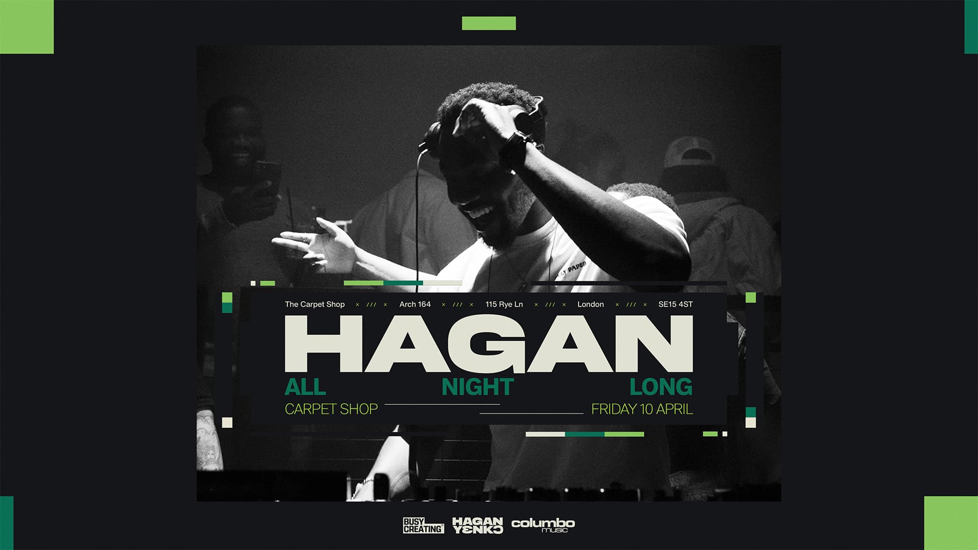 Hagan (All Night Long) @ The Carpet Shop, Peckham at The Carpet Shop