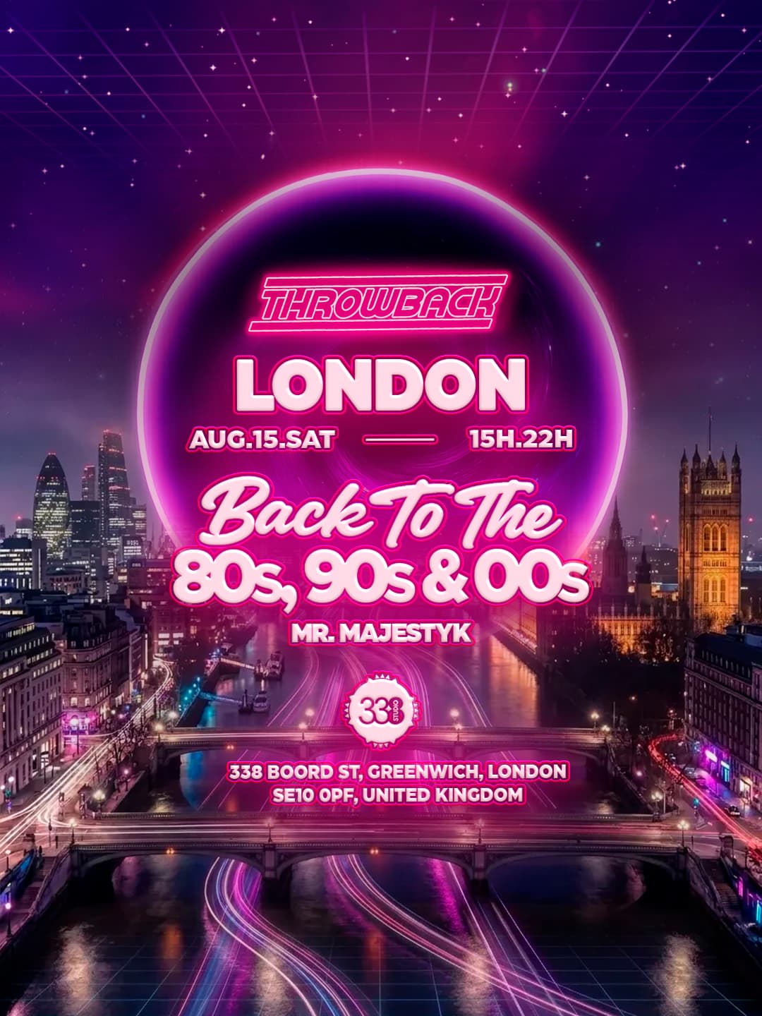 Throwback LONDON Studio338 - Back to 80s, 90s & 00s at Studio 338