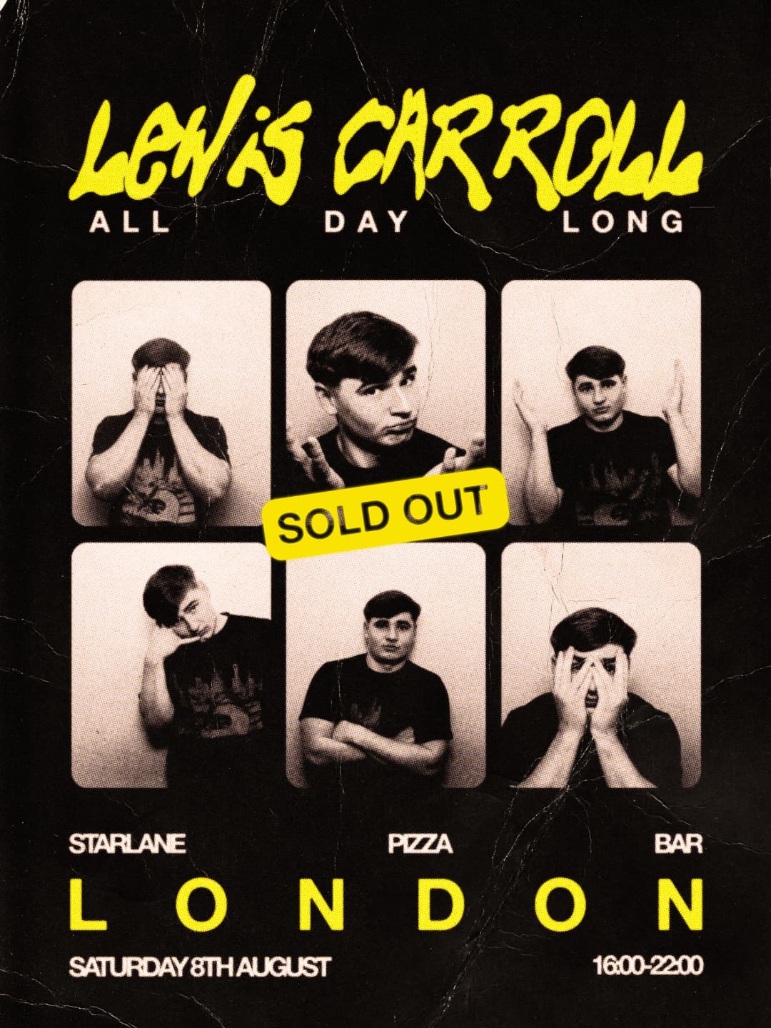 Lewis Carroll (All Day Long) [SOLD OUT]  at Starlane Pizza Bar