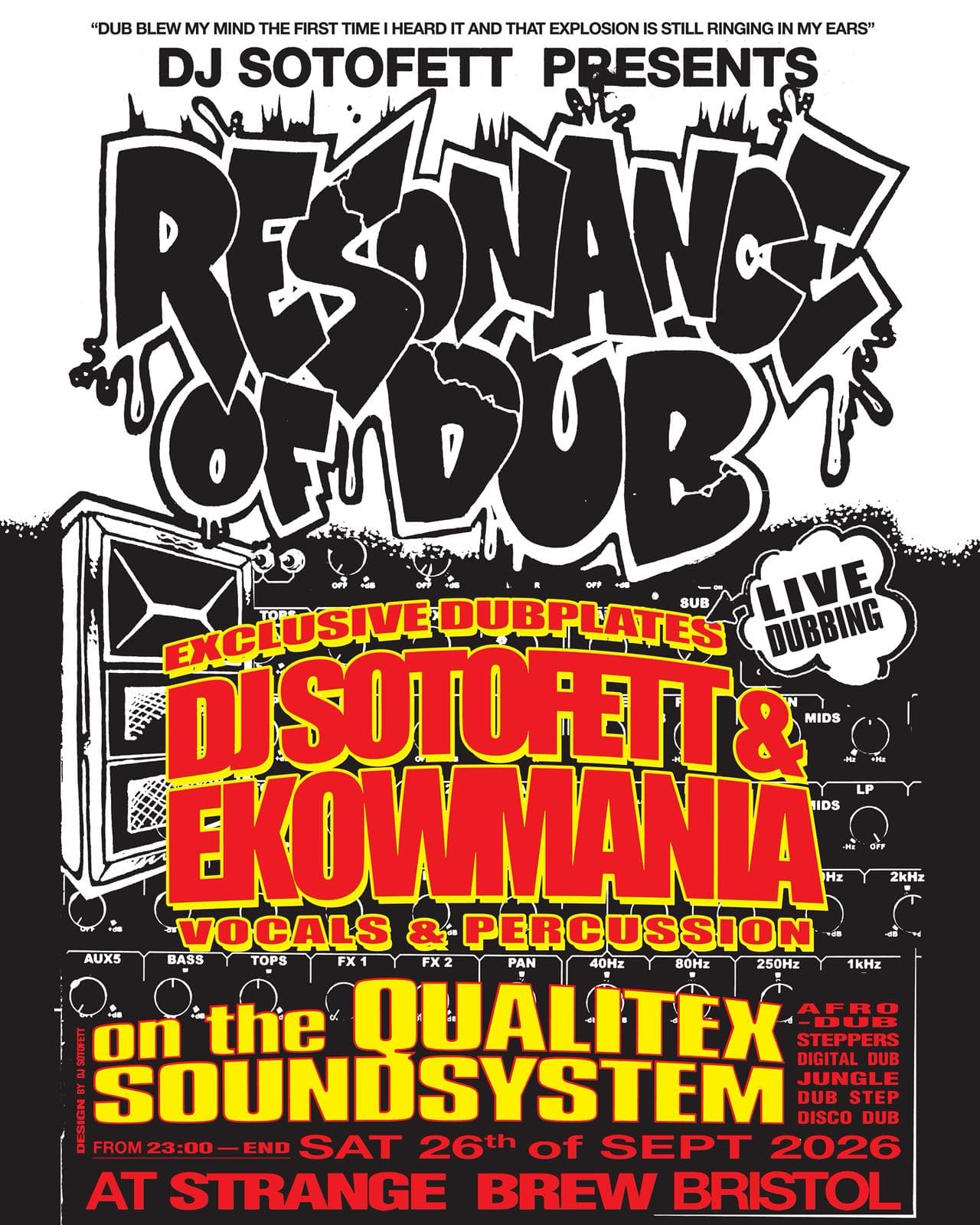 Resonance of Dub: DJ Sotofett & Ekowmania LIVE on the Qualitex Soundsystem at Strange Brew