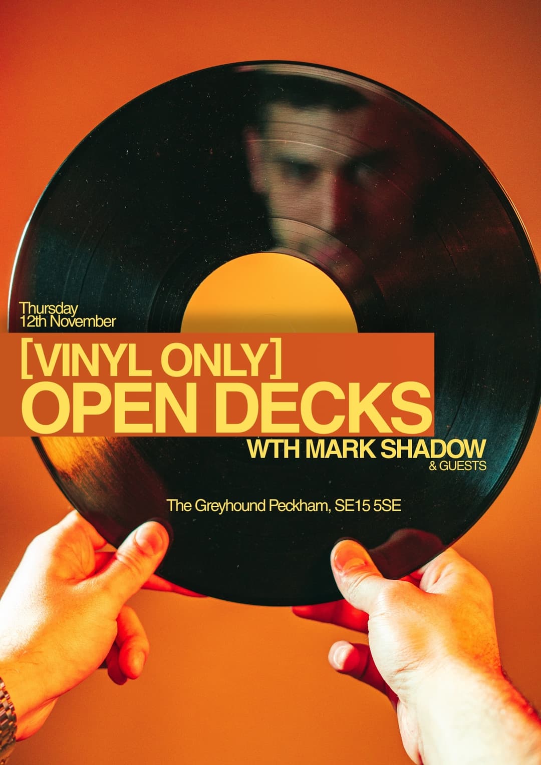[Vinyl Only] Open Decks with Mark Shadow