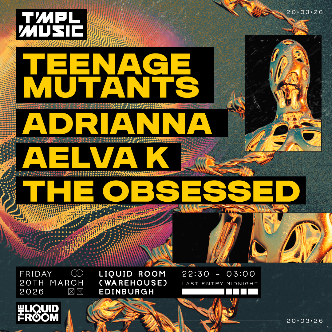 TMPL Music: Teenage Mutants and ADRIANNA at The Liquid Room