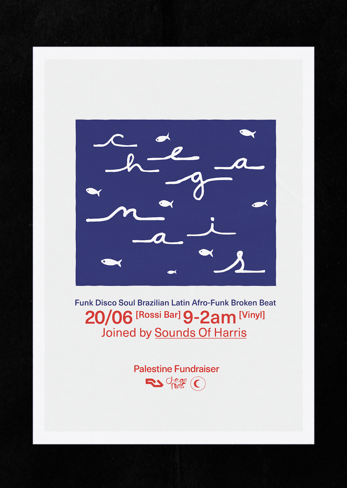 Chega Mais presents: Worldwide Funk + Disco at Rossi Bar
