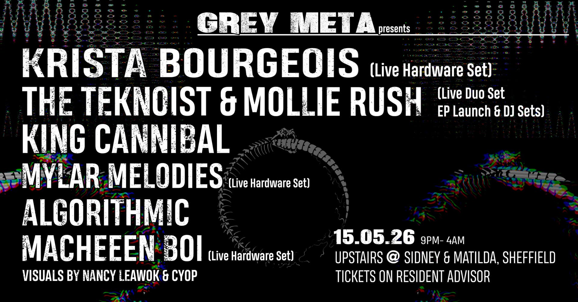 Grey Meta - Krista Bourgeois / Teknoist / Mollie Rush / King Cannibal / Mylar Melodies at Sidney And Matilda
