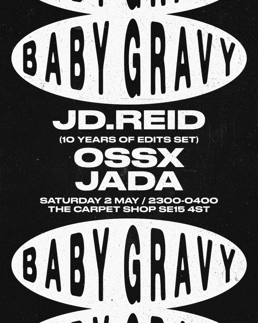 BABY GRAVY: JD. REID, OSSX & JADA