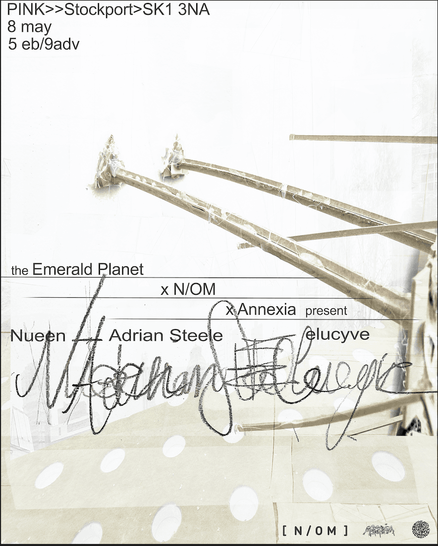Nueen + Elucyve + Adrian Steele at PINK
