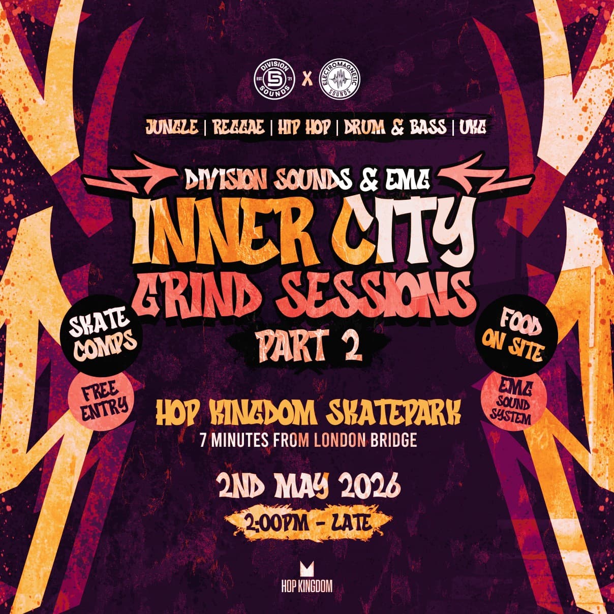 Division Sounds VS EMG: INNER CITY GRIND SESSIONS PT 2 at Hop Kingdom