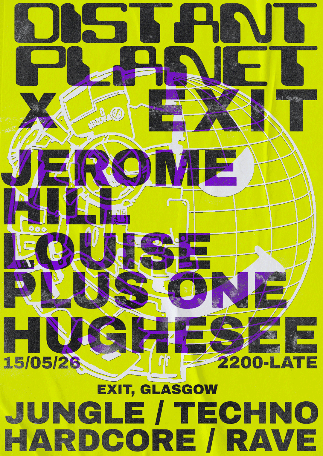 Distant Planet x EXIT - Jungle / Breakbeat Hardcore / Techno / Rave at EXIT Glasgow