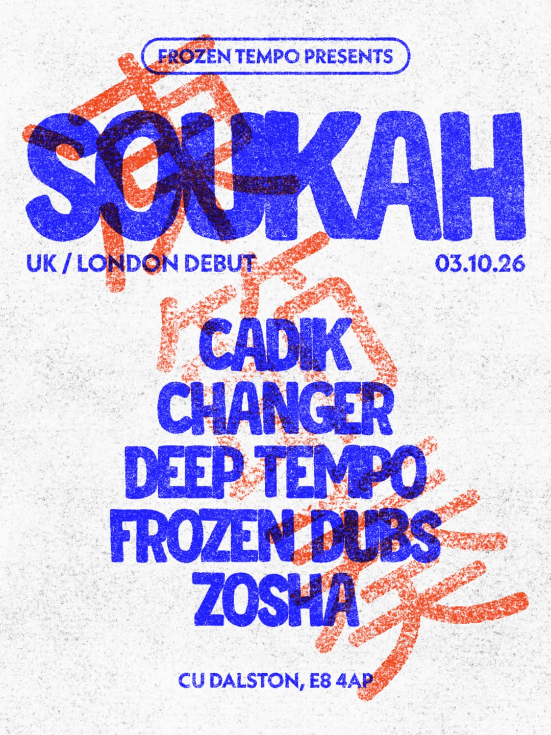 Frozen Tempo presents: Soukah (UK Debut)