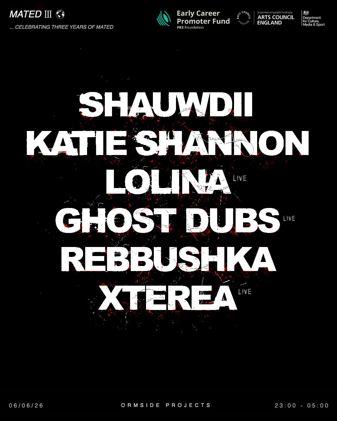 MATED 3 YEAR ANNIVERSARY: Shauwdii, Katie Shannon, Lolina, Ghost Dubs, Rebbushka, Xterea at Ormside Projects