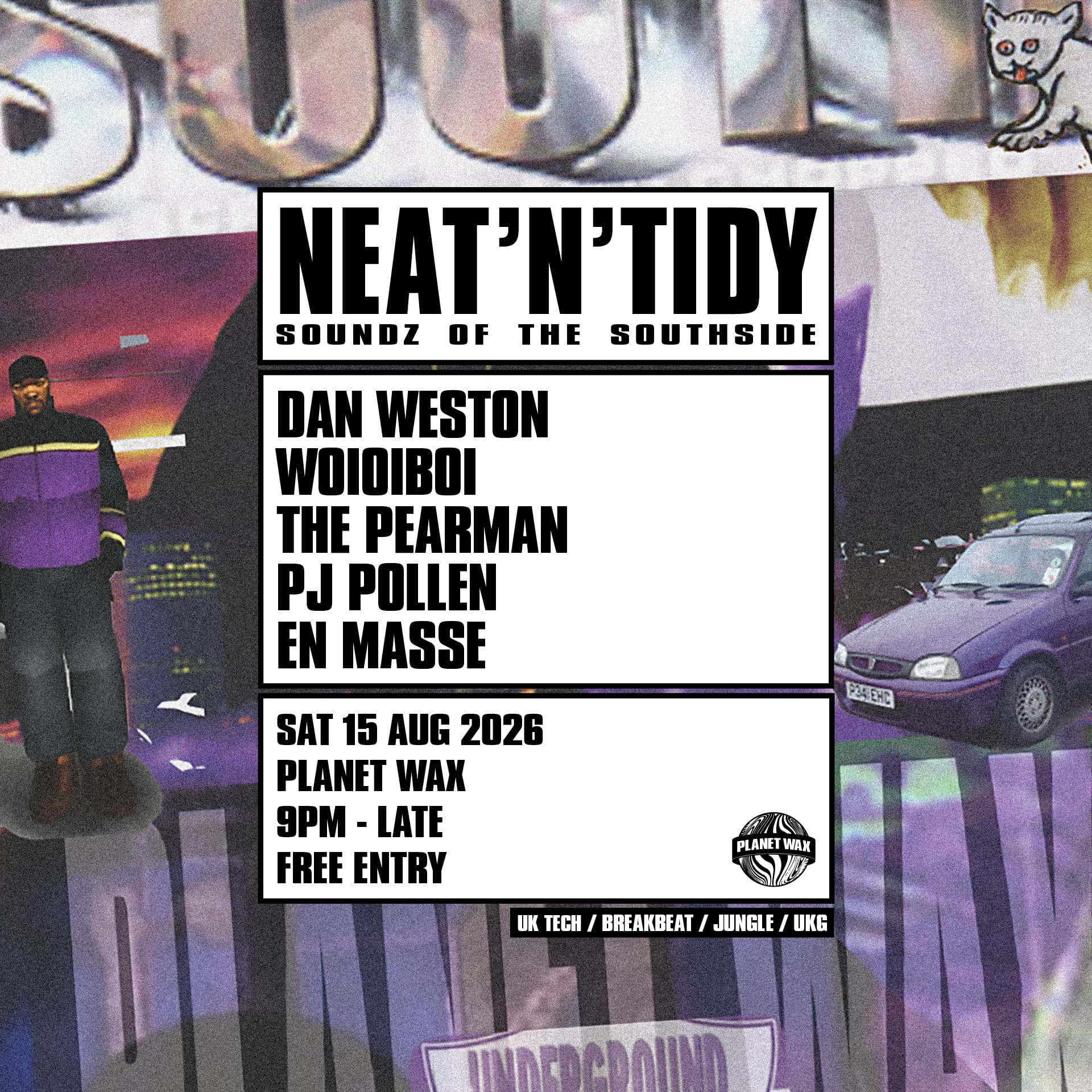 NEAT'N'TIDY PRESENT at Planet Wax