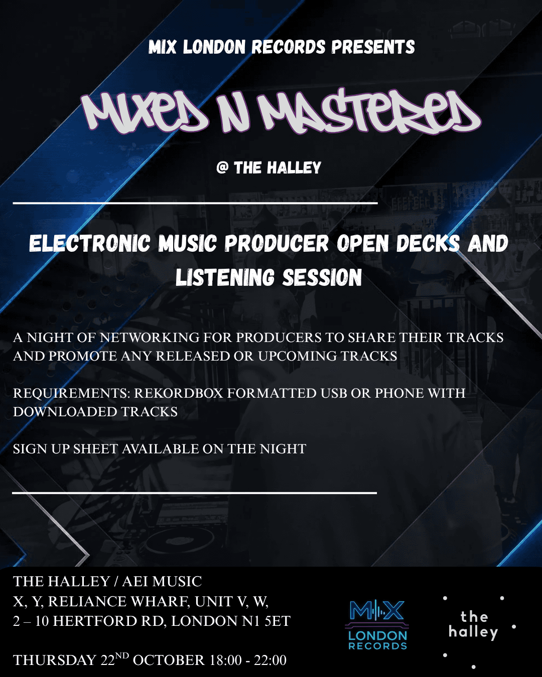 MIXED N MASTERED - Mix London Records at The Halley
