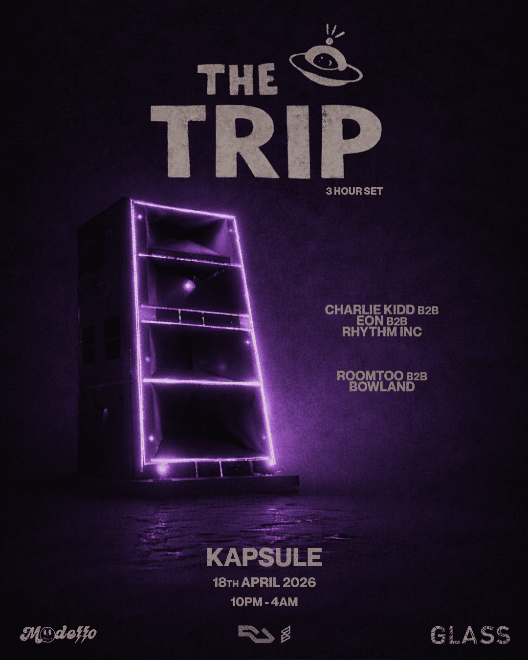 Modello x Glass: The Trip (3 hour set) at Kapsule