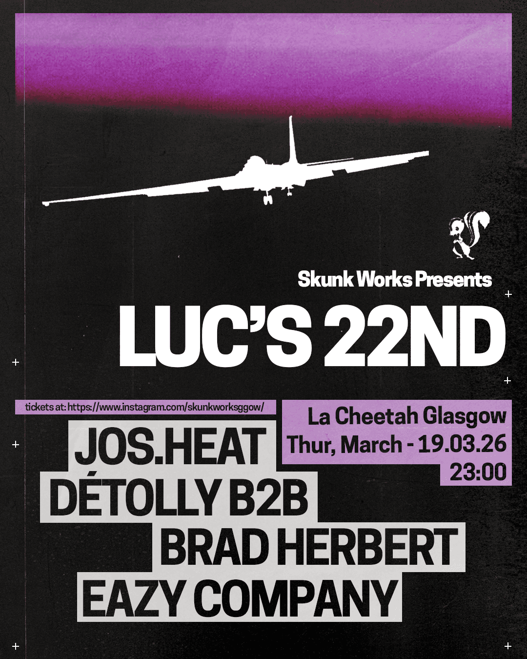 SKUNKWORKS: LUCS 22ND EDITION at La Cheetah Club