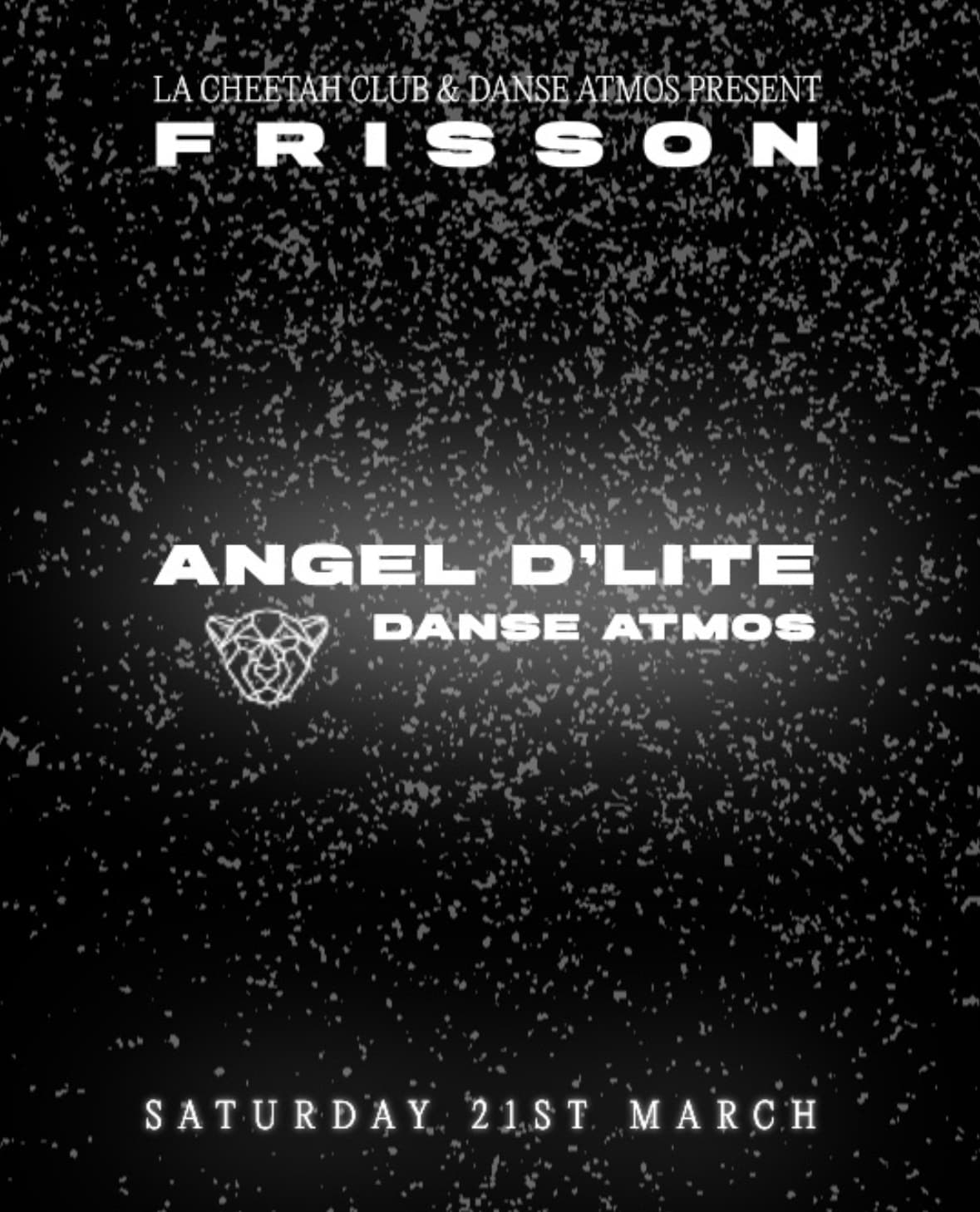 Frisson with Angel D'lite & Danse Atmos at La Cheetah Club