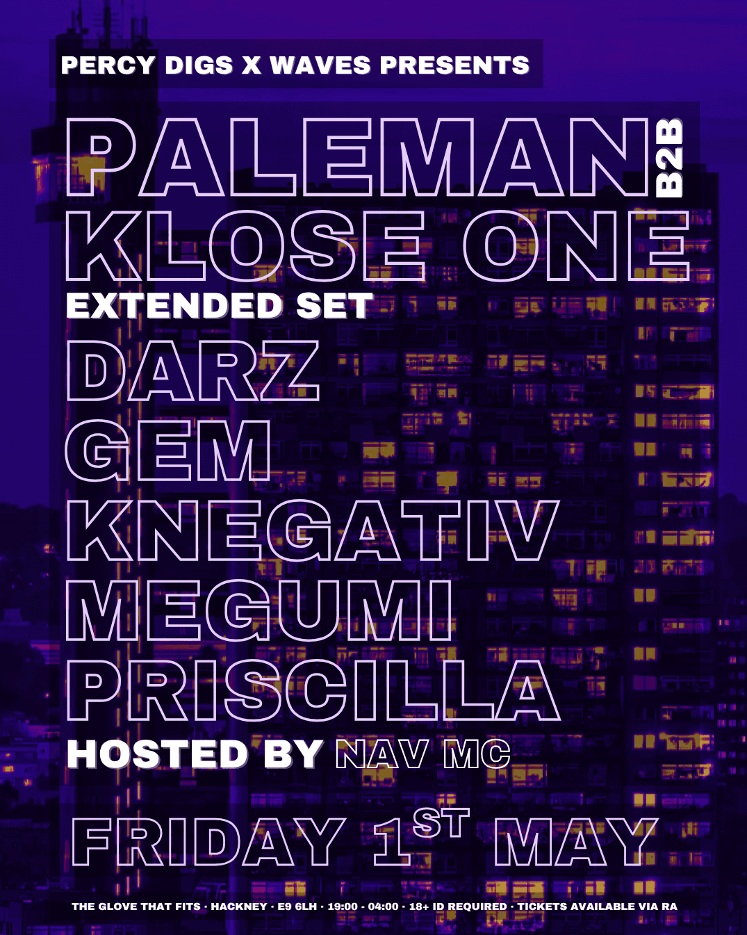 Percy Digs x Waves: Paleman B2B Klose One [Extended Set] at The Glove That Fits