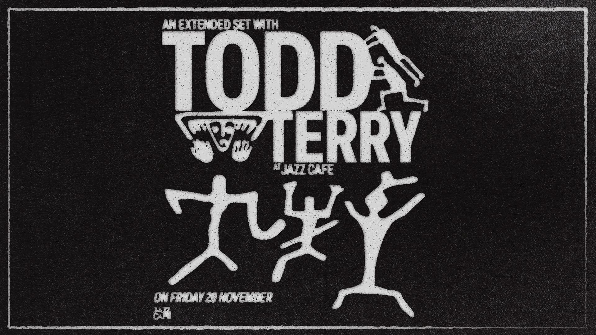 Todd Terry (Extended Set) at The Jazz Cafe