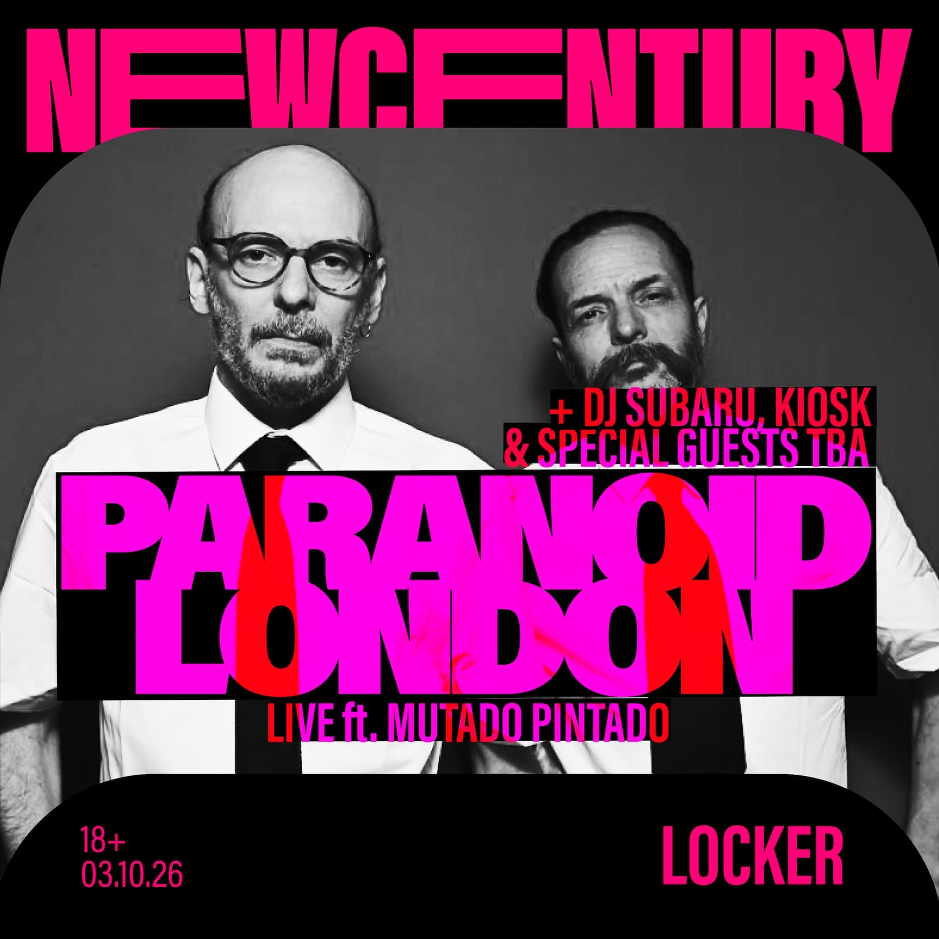 Paranoid London (Live feat Mutado Pintado), DJ Subaru, Kiosk + special guests TBA at New Century Locker
