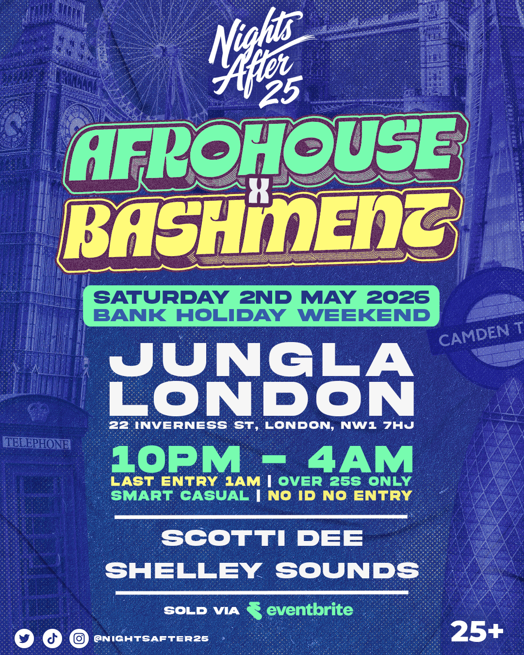 Nights After 25 - Afrohouse x Bashment at JUNGLA LONDON