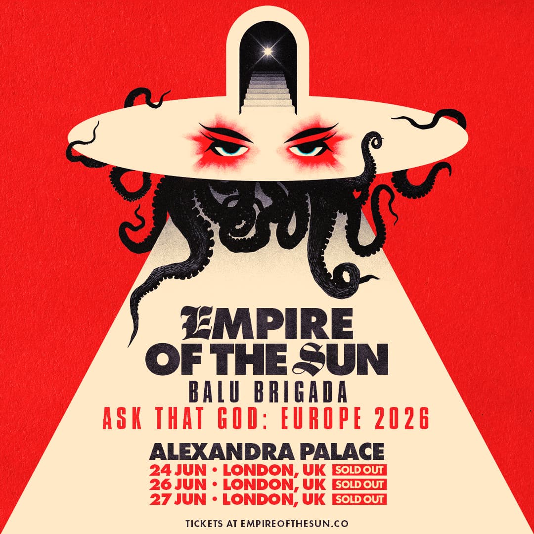 Empire Of The Sun: Ask That God Tour at Alexandra Palace