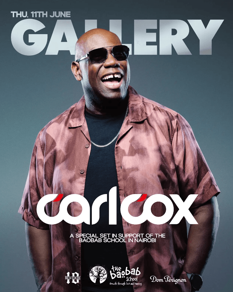 Carl Cox x Gallery (For the Baobab Kenya) at The Gallery