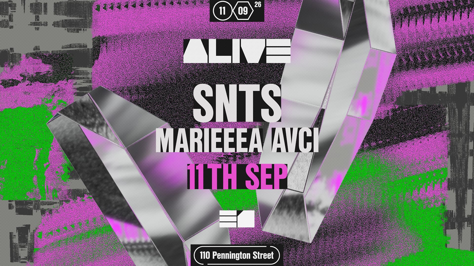 ALIVE: SNTS