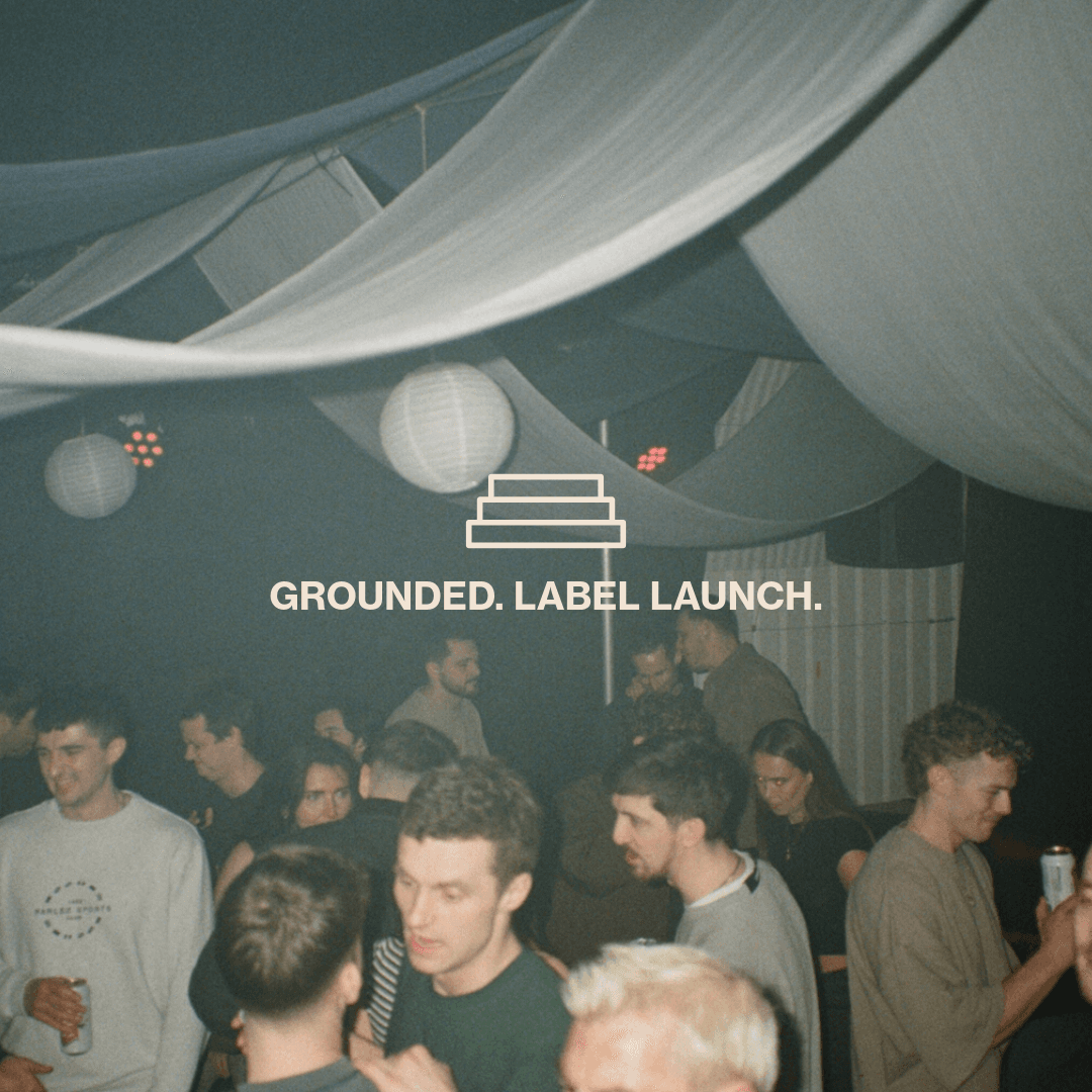 GROUNDED. // LABEL LAUNCH // LIQUID DNB