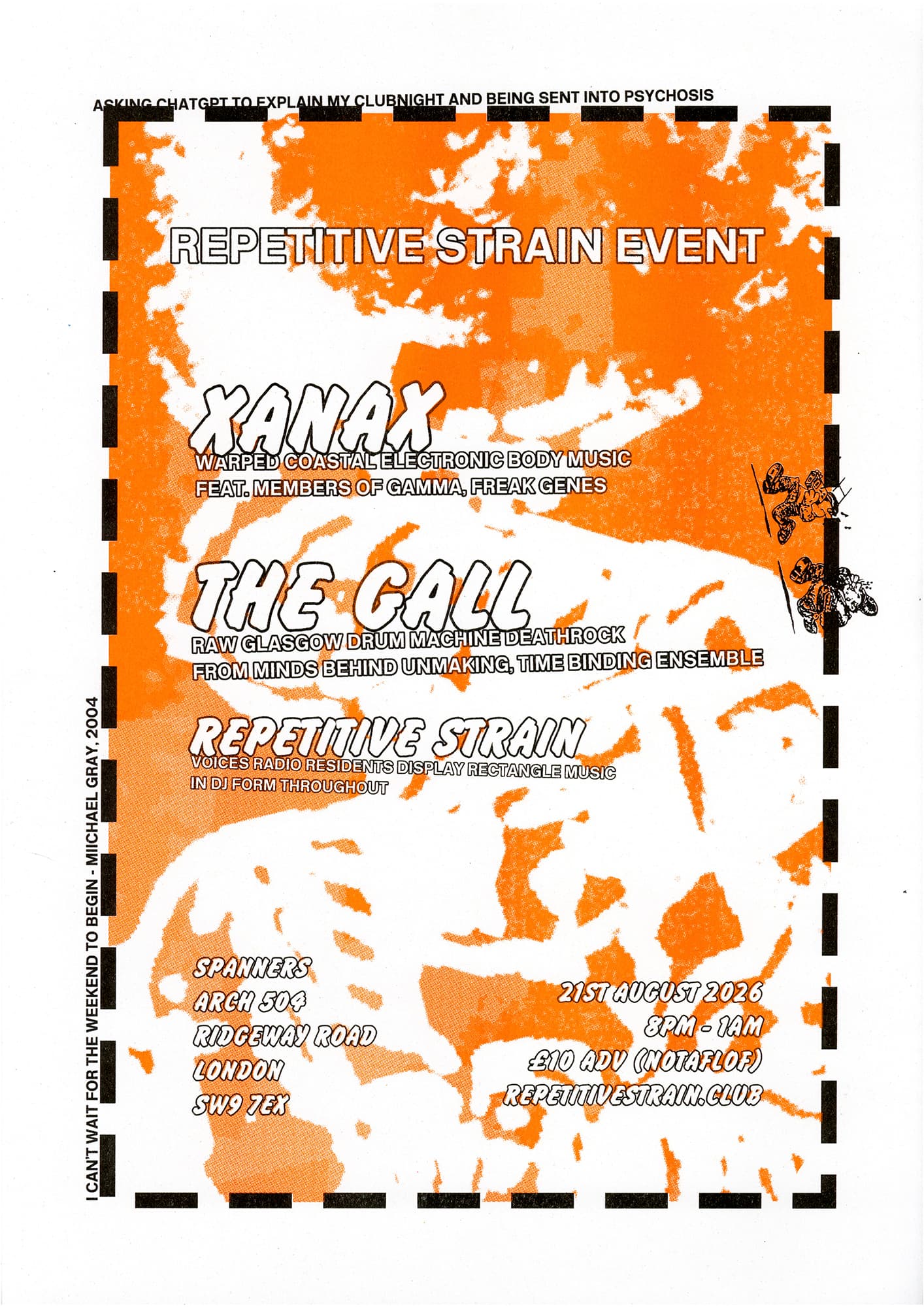 Repetitive Strain EVENT: Xanax + The Gall + Repetitive Strain at Spanners